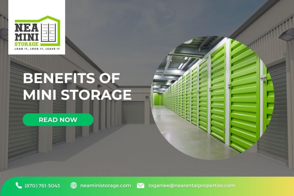 Benefits of Mini Storage