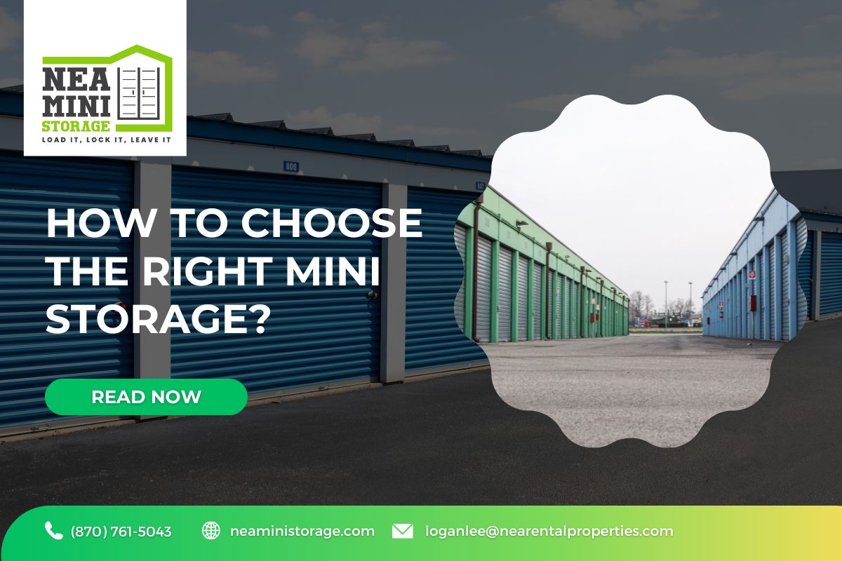 How To Choose the Right Mini Storage