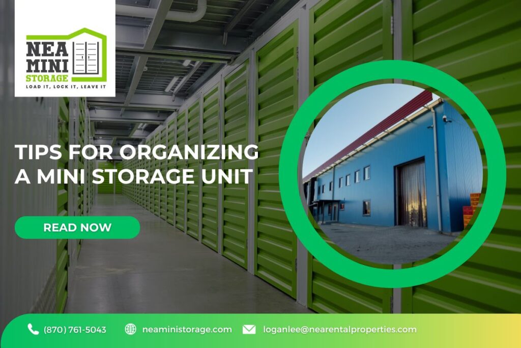 Tips for Organizing a Mini Storage Unit